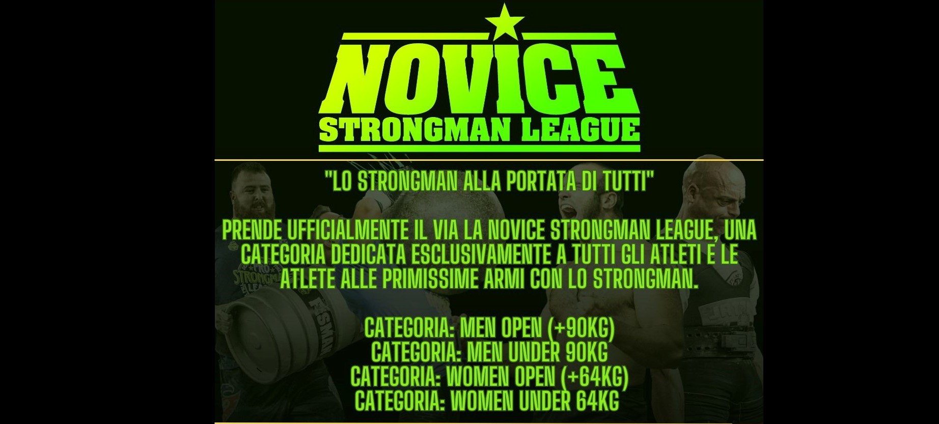 PRESENTAZIONE CATEGORIA NOVIZI - AL VIA LA NOVICE STRONGMAN LEAGUE!